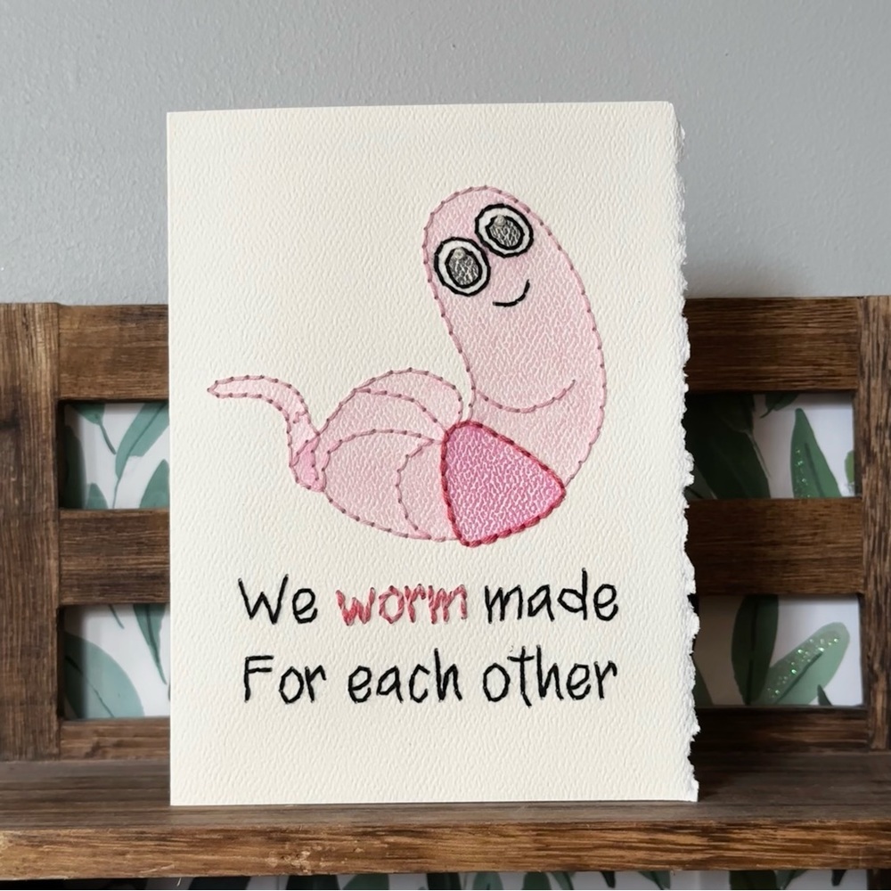 Hand-Embroidered Valentine’s Day Card - Worm Made For Each Other